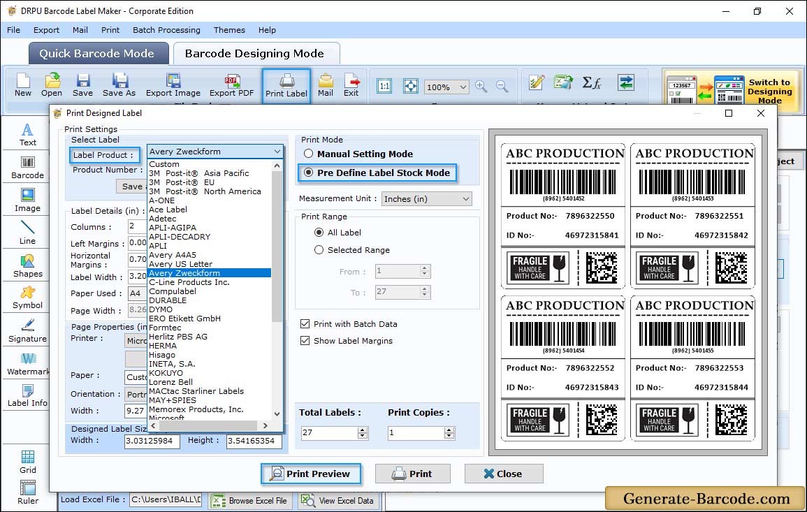 Pre define label stocks Print Mode Pre define label stocks Print Mode