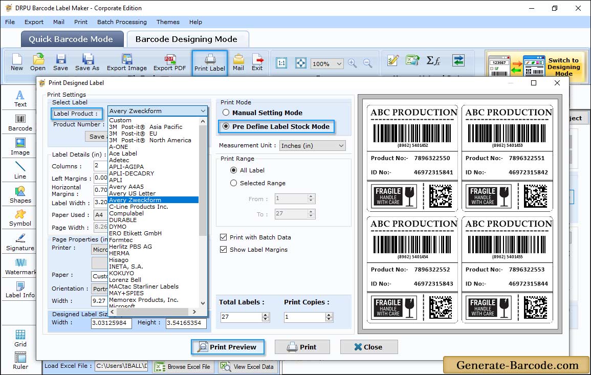 Pre define label stocks Print Mode